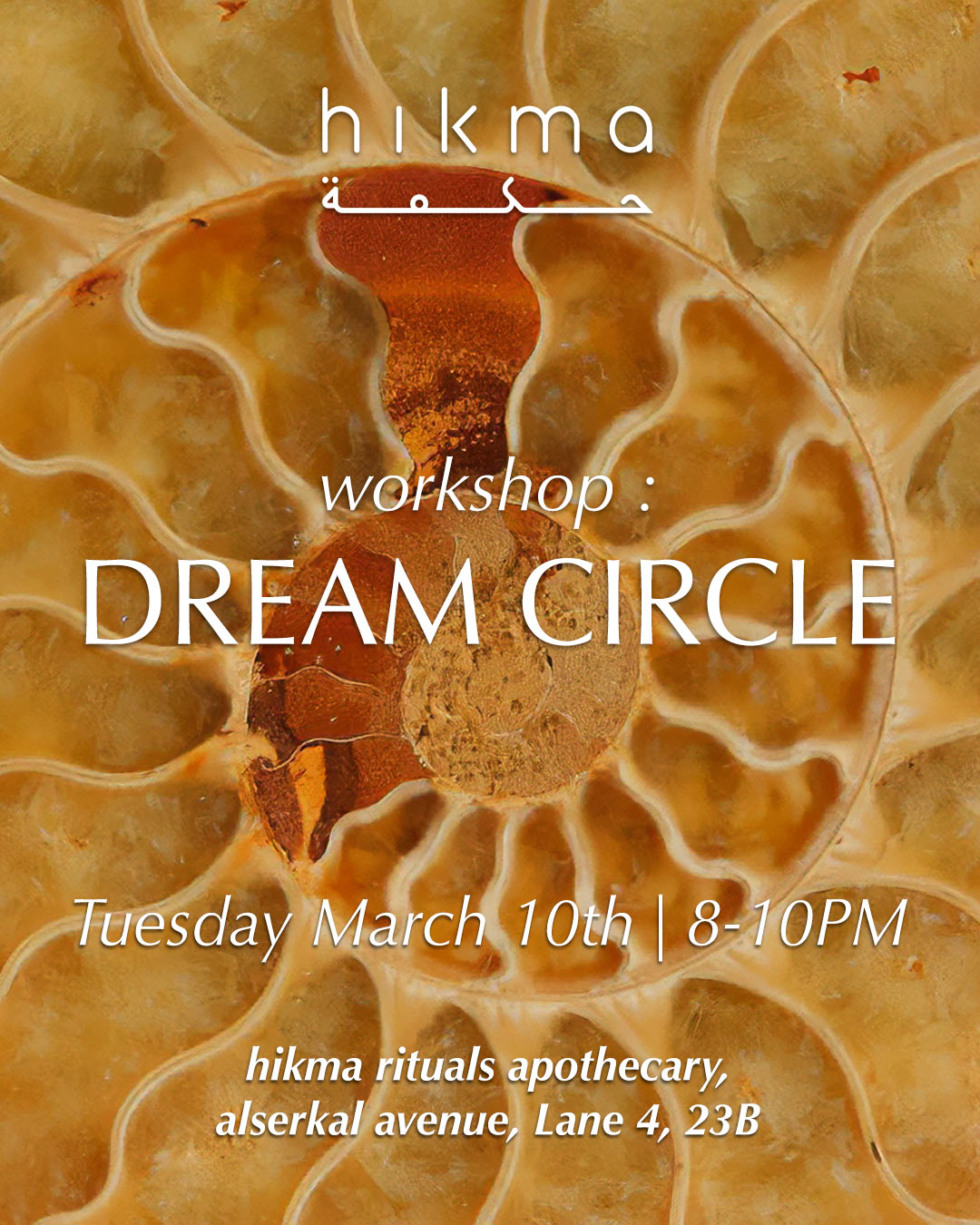 Promotional flyer for 'Dream Circle' workshop at hikma rituals apothecary, Alserkal avenue, Lane 4, 23B, Dubai.